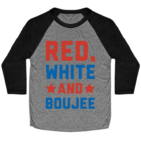 Red White And Boujee Baseball Tee