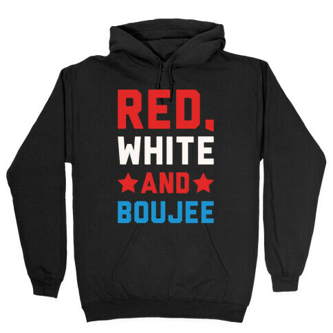 Red White And Boujee White Print Hooded Sweatshirt