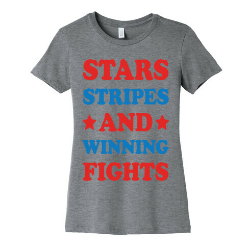 Stars Stripes And Winning Fights Womens T-Shirt