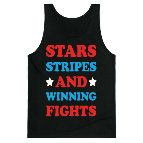 Stars Stripes And Winning Fights Tank Top