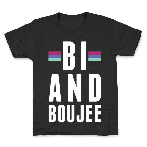 Bi and Boujee Kids T-Shirt