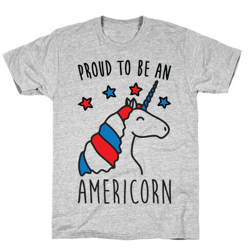 Proud To Be An Americorn T-Shirt