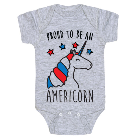 Proud To Be An Americorn Baby One-Piece