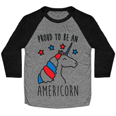 Proud To Be An Americorn Baseball Tee