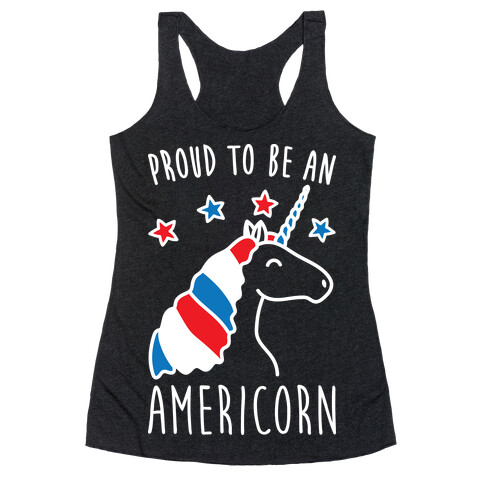 Proud To Be An Americorn Racerback Tank Top