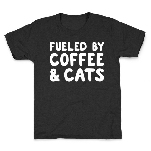 Fueled By Coffee And Cats Kids T-Shirt