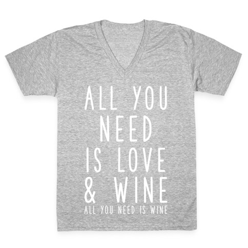 All You Need Is Love & Wine V-Neck Tee Shirt