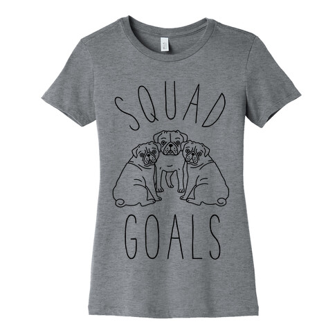 Squad Goals Pugs Womens T-Shirt