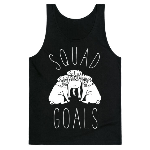 Squad Goals Pugs Tank Top