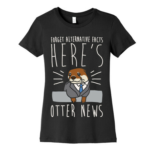 Otter News White Font Womens T-Shirt