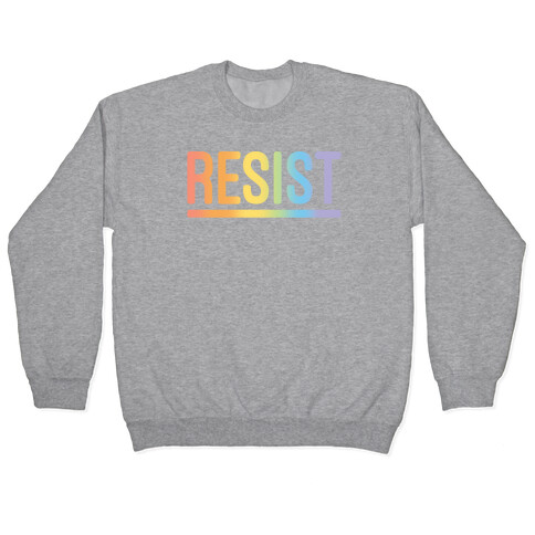 Rainbow Resist Pullover