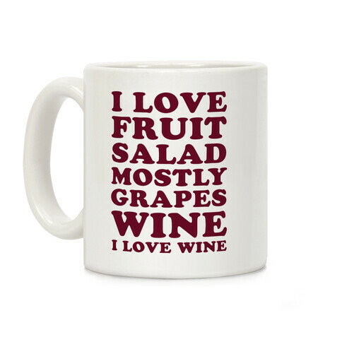 Wine I Love Wine Coffee Mug