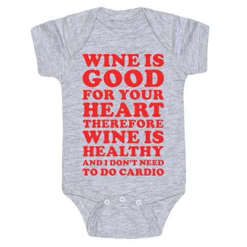 Wine is Good For Your Heart Baby One-Piece