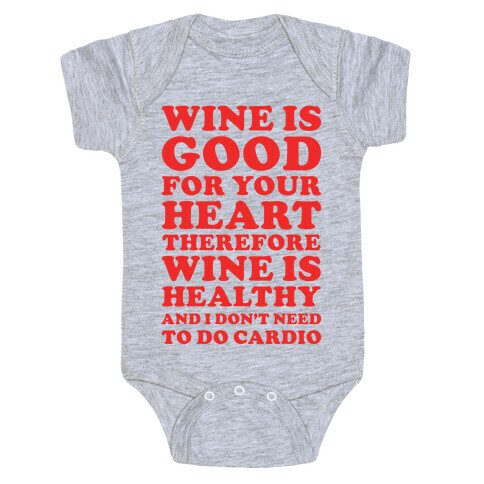 Wine is Good For Your Heart Baby One-Piece