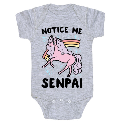 Notice Me Senpai Unicorn Baby One-Piece