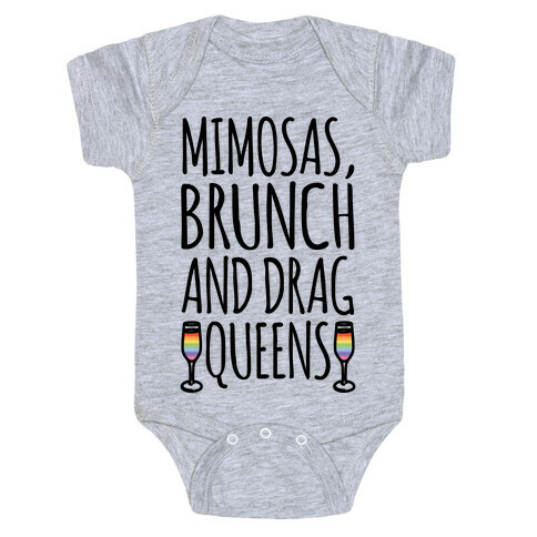 Mimosas Brunch and Drag Queens  Baby One-Piece