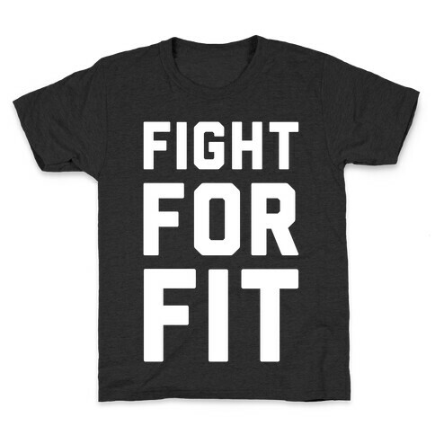 Fight For Fit Kids T-Shirt