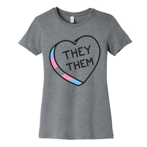 They Them Candy Heart Womens T-Shirt