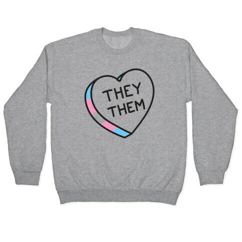 They Them Candy Heart Pullover
