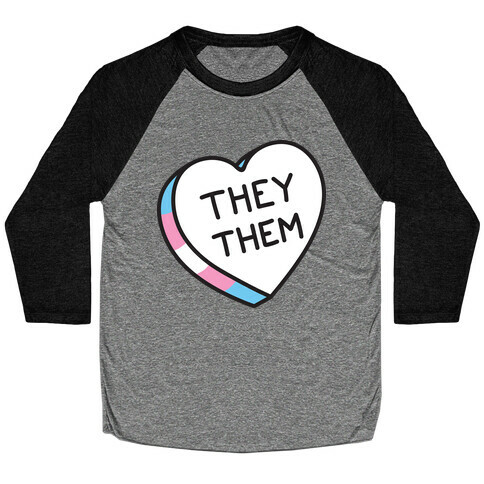 They Them Candy Heart Baseball Tee