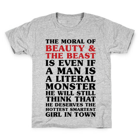 The Moral Of Beauty And The Beast Kids T-Shirt