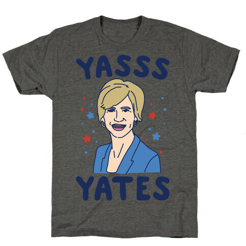 Yasss Yates T-Shirt