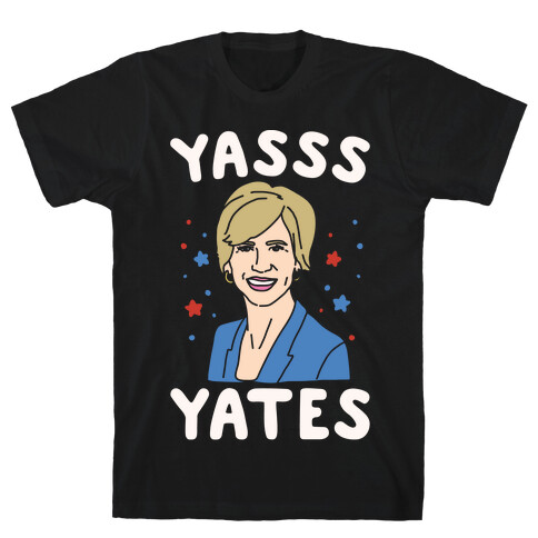 Yasss Yates White Print T-Shirt