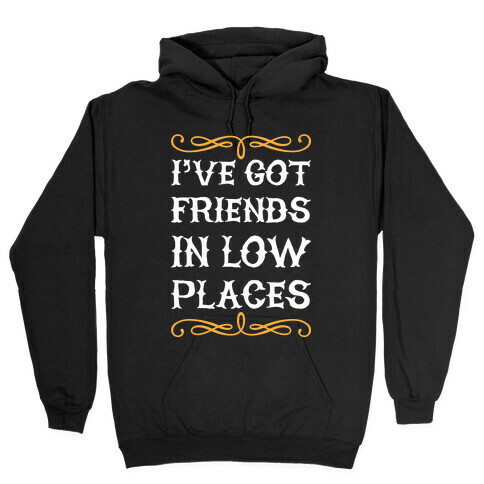 Low Places Hooded Sweatshirt