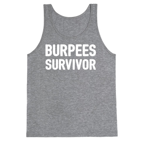 Burpees Survivor Tank Top