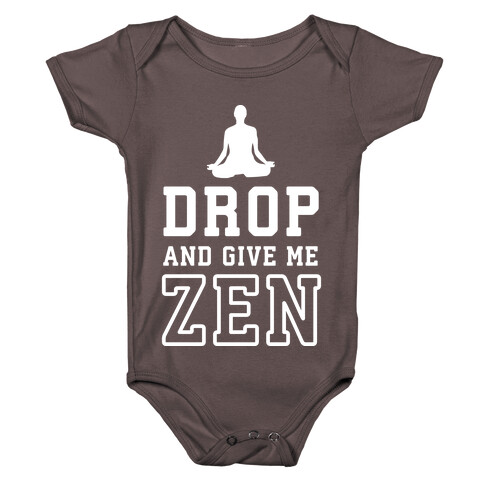 Drop And Give Me Zen Baby One-Piece