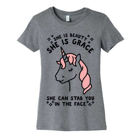 She Is Beauty She Is Grace She Can Stab You In The Face Womens T-Shirt