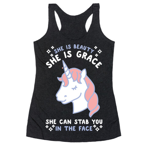 She Is Beauty She Is Grace She Can Stab You In The Face Racerback Tank Top