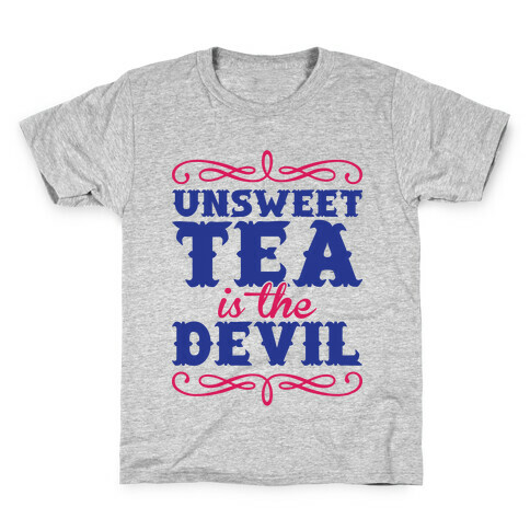 Unsweet Tea Is The Devil Kids T-Shirt