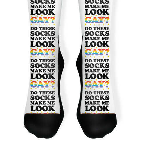 Do These Socks Make Me Look Gay? Sock