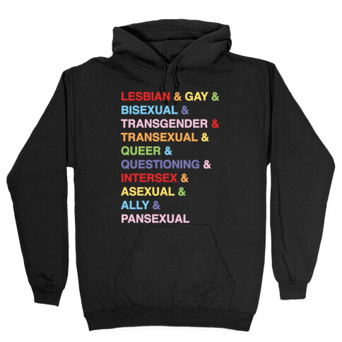 LGBTQIA And Then Some White Print Hooded Sweatshirt