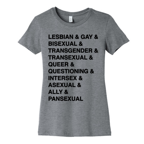 LGBTQIA And Then Some  Womens T-Shirt