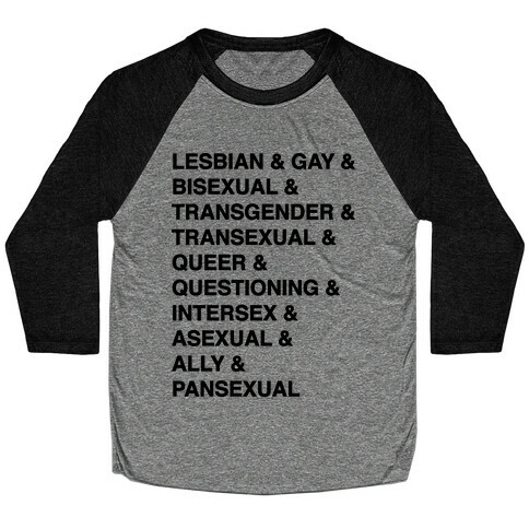 LGBTQIA And Then Some  Baseball Tee