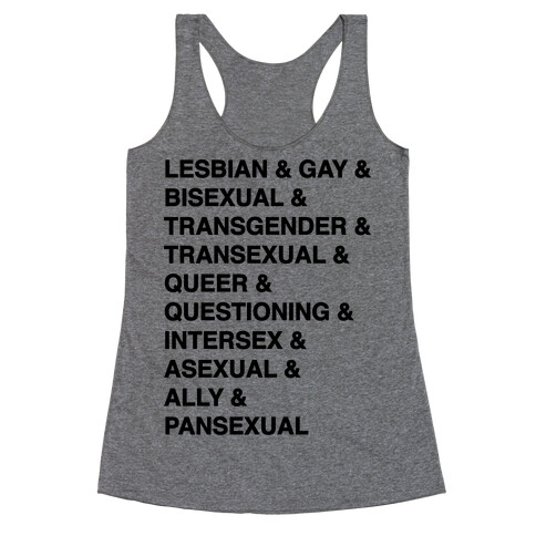 LGBTQIA And Then Some  Racerback Tank Top