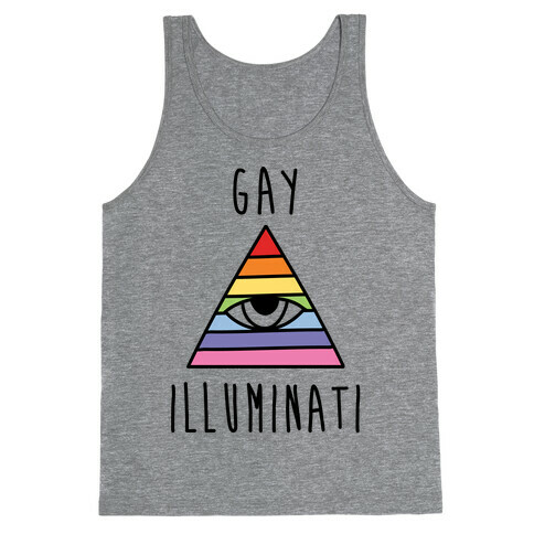 Gay Illuminati  Tank Top