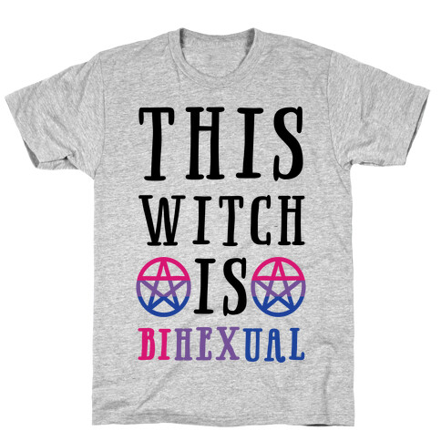 This Witch Is Bihexual T-Shirt