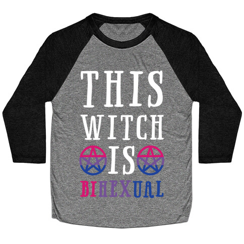 This Witch Is Bihexual Baseball Tee