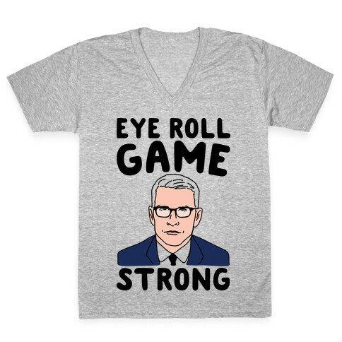 Eye Roll Game Strong V-Neck Tee Shirt