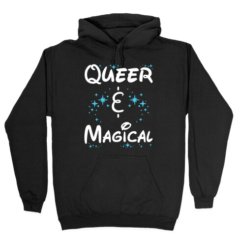 Queer and Magical Hooded Sweatshirt