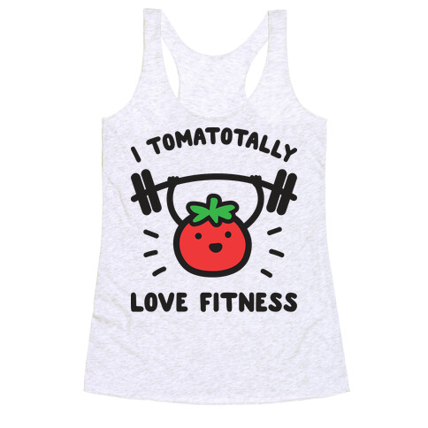 I Tomatotally Love Fitness Racerback Tank Top