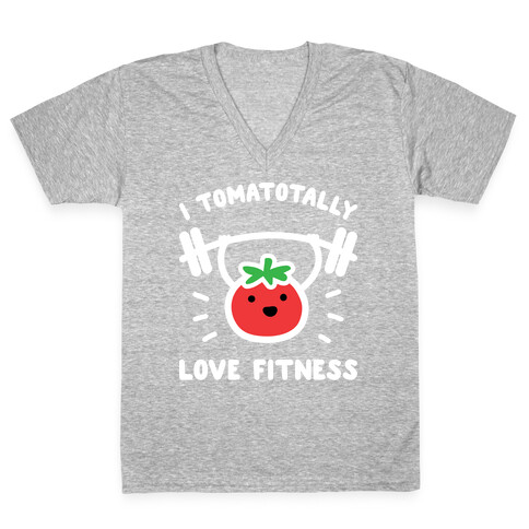 I Tomatotally Love Fitness V-Neck Tee Shirt