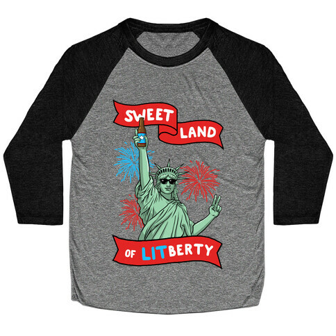 Sweet Land of LITberty Baseball Tee