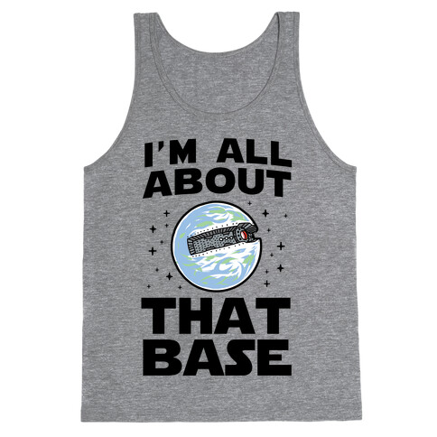 I'm All About That Base Tank Top