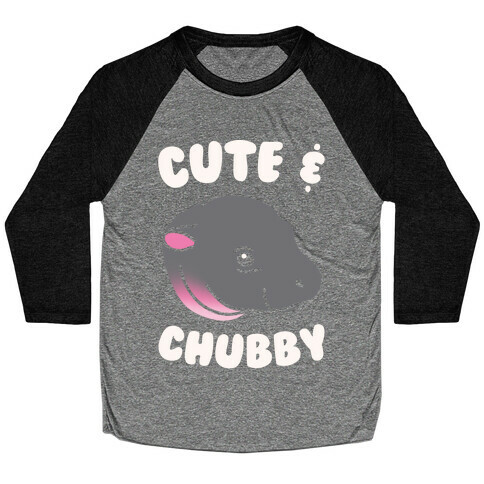 Cute & Chubby White Print Baseball Tee