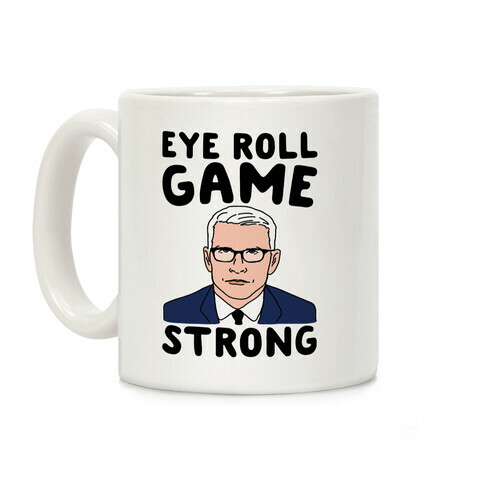 Eye Roll Game Strong Coffee Mug