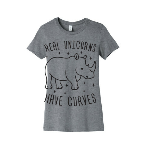 Real Unicorns Have Curves (Rhino) Womens T-Shirt